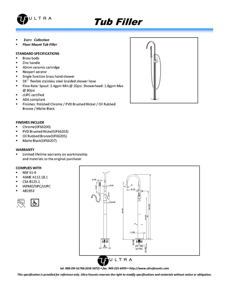 
                  
                    Malibu Euro Floor Mount Tub Filler with Hand-Shower
                  
                