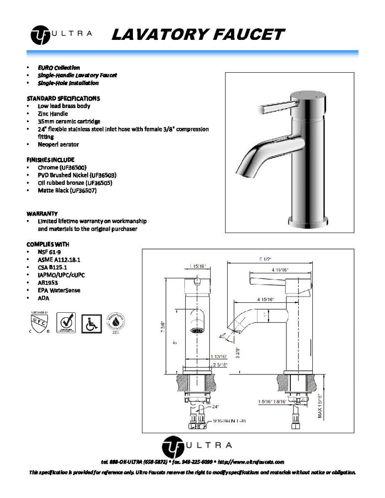 
                  
                    Malibu Euro Single Handle Single Hole Bathroom Faucet
                  
                