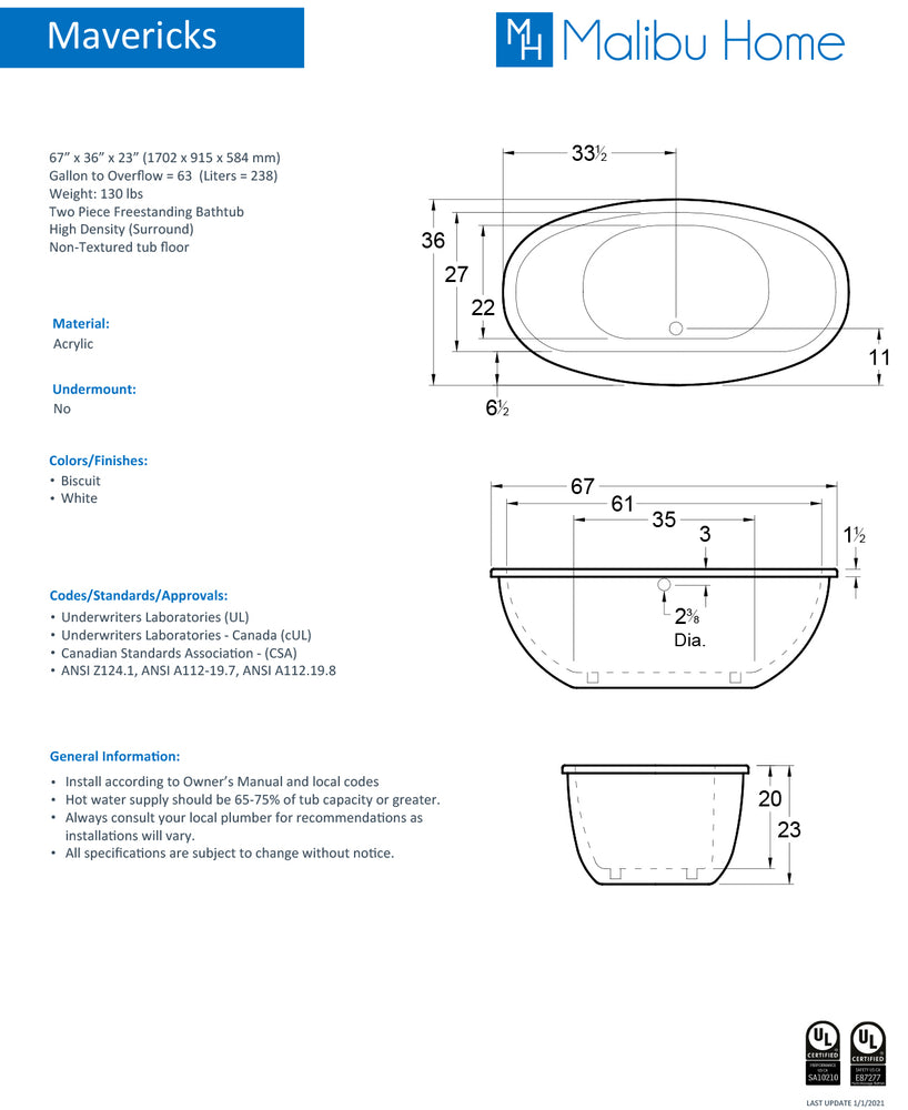 
                  
                    Malibu Mavericks Oval Soaking Bathtub 67" x 36" x 23"
                  
                