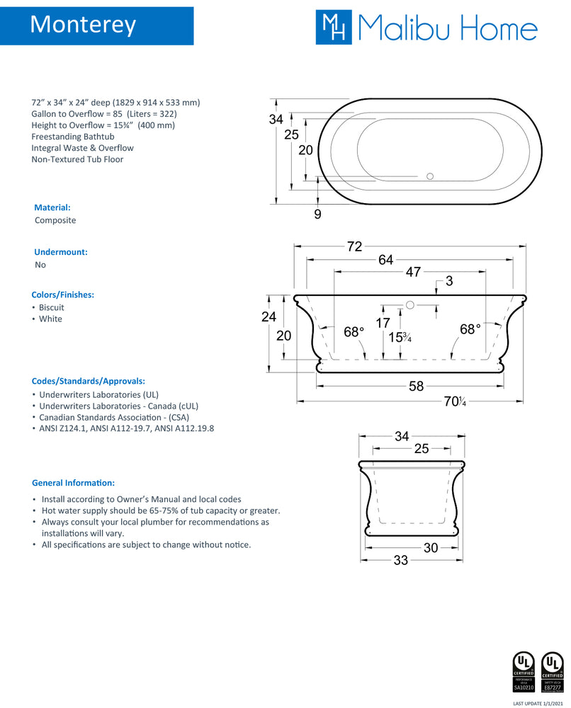 
                  
                    Malibu Monterey Oval Soaking Bathtub 72" x 34" x 24"
                  
                