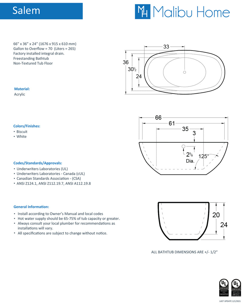 
                  
                    Malibu Salem Oval Soaking Bathtub 66" x 36" x 24"
                  
                